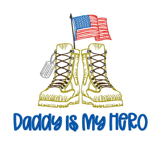 DADDY IS MY HERO